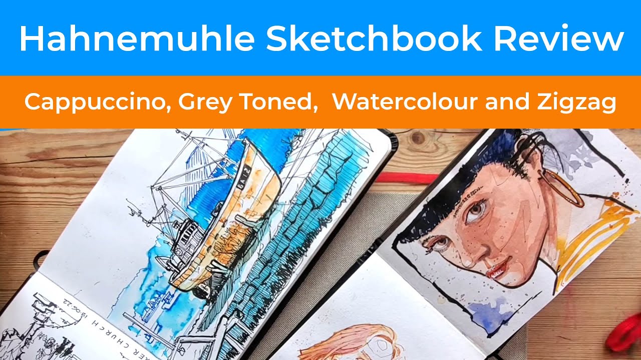 Hahnemuhle Sketchbook Review - Cappuccino, Grey Toned, Watercolour and  Zigzag 