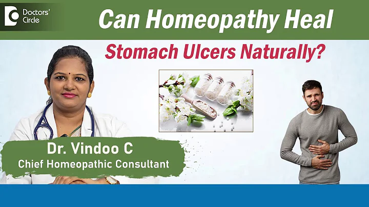 Homeopathic Medicines for Stomach Ulcers| Peptic Ulcers - Dr. Vindoo C | Doctors' Circle