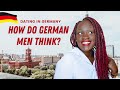 Dating German Men | What do they think & feel about relationships with foreign women? My Experiences