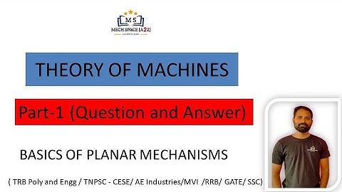TOM Part 1 (Question and Answers)  Basics of planar mechanism