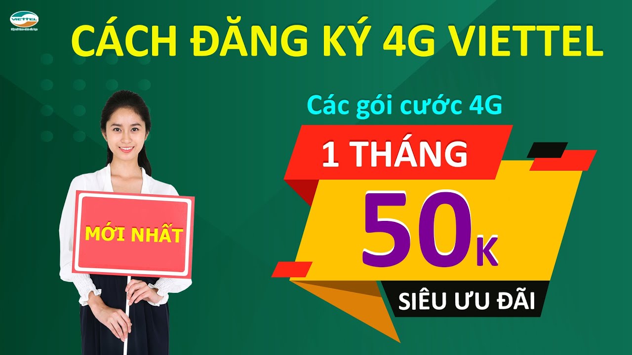 Cách đăng ký 4G Viettel 50K 1 tháng | Các gói cước 4G... - youtube