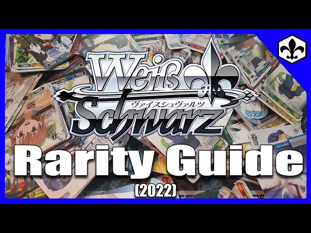 Weiss Schwarz Rarity Guide (2022) - YouTube