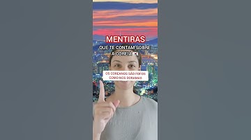 Mentiras que te contam sobre a Coreia do Sul #shorts