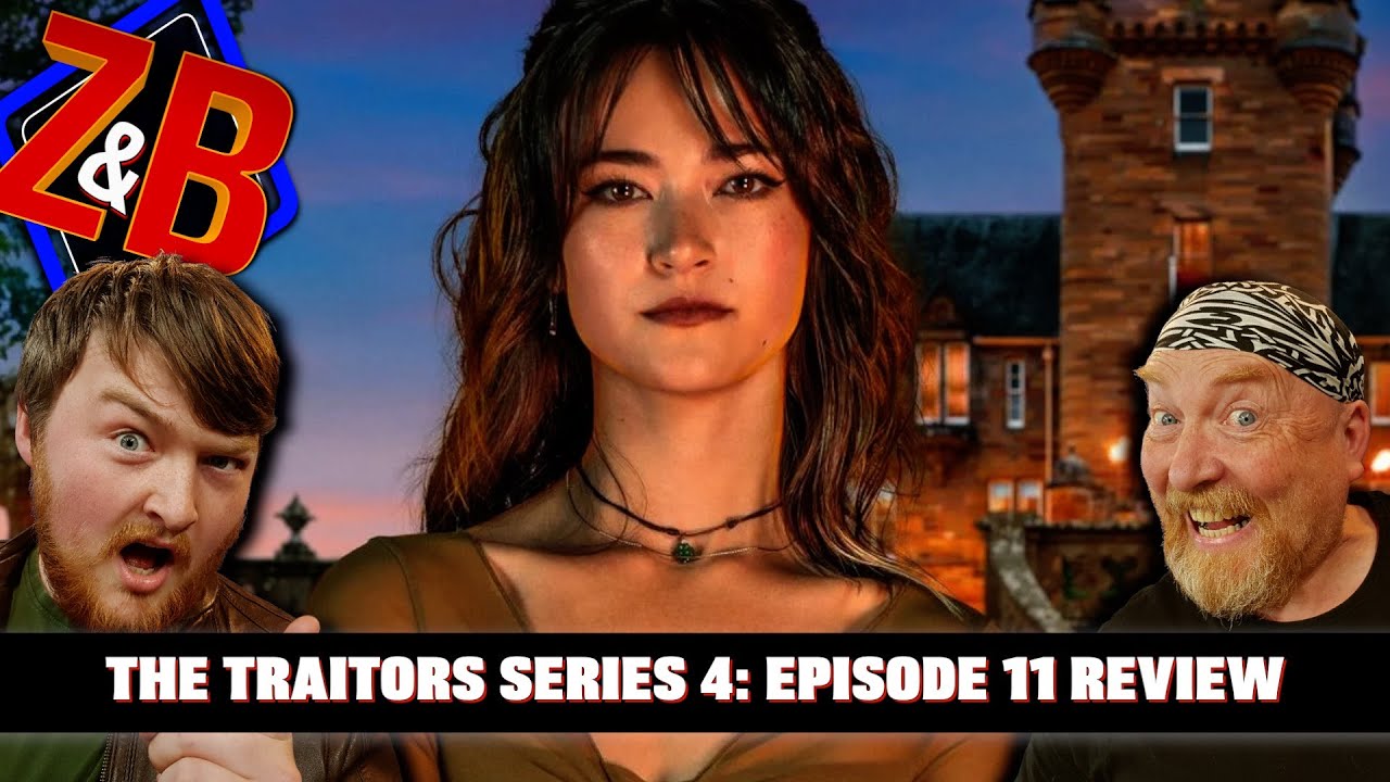 The Traitors Series 4 Episode 11 Review - The BIGGEST Cliffhanger in Traitors! - Zak & Buzz Review