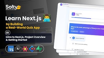 01- Project Overview & Getting Started  |  Learn Next.js by Building a Real-World Quiz App