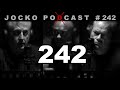 Jocko Podcast 242 w/ Justin LeHew:  Do Whatever It Takes to Establish a Winning Mentality