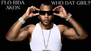 Flo Rida Ft  Akon   Who's Dat Girl HQ