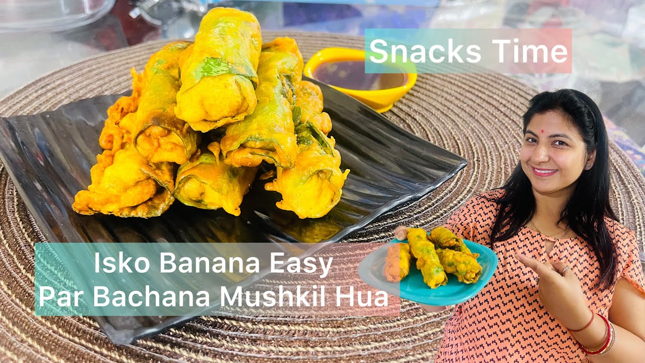 Itna Tasty Snacks ki Banate Banate Chori Bhi Hone Laga | Spinach Roll Snacks | Palak Patta Roll 