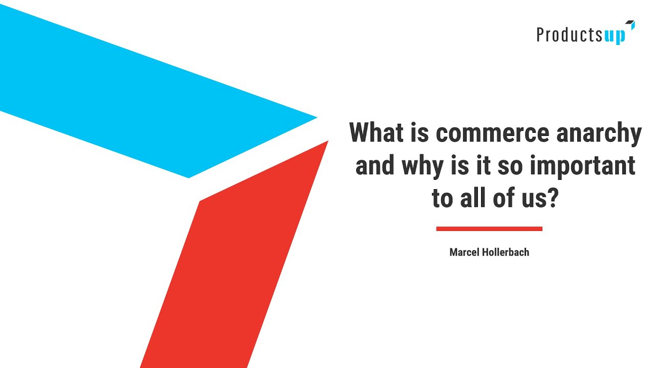 Order(s) from Chaos: How to combat Commerce Anarchy | Productsup - Pimcore Inspire 2021