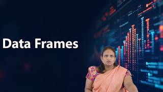 Data Frames By Ms. Lakshmi Deepthi N