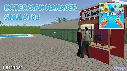 Waterpark Manager Simulator - [ First Release ] - Android
