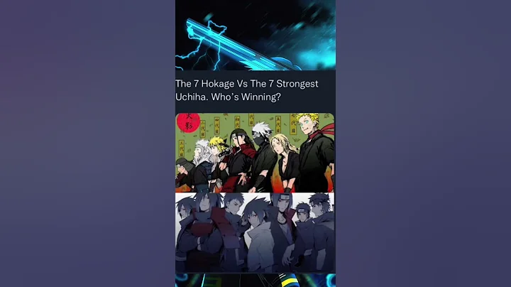 The 7 Hokage Vs The 7 Strongest Uchiha. Who’s Winning?!
