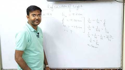 Example 9.4 | Lens Formula | Refraction of Light | Science | Class X