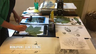 Monoprint: Leaf Stencil