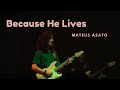 Because he lives  mateus asato  guitar solo  tab