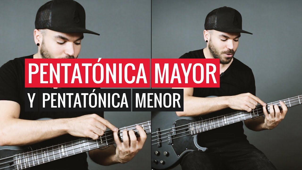 Pentatónica Mayor y Pentatónica Menor - Escuela de Bajistas