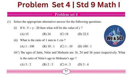 Problem Set 4 | Q1 to 7 | L.4 Ratio and Proportion | 9th Math I Std 9 Algebra
