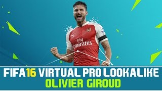 Details FIFA 16 | VIRTUAL PRO LOOKALIKE TUTORIAL - OLIVIER GIROUD News