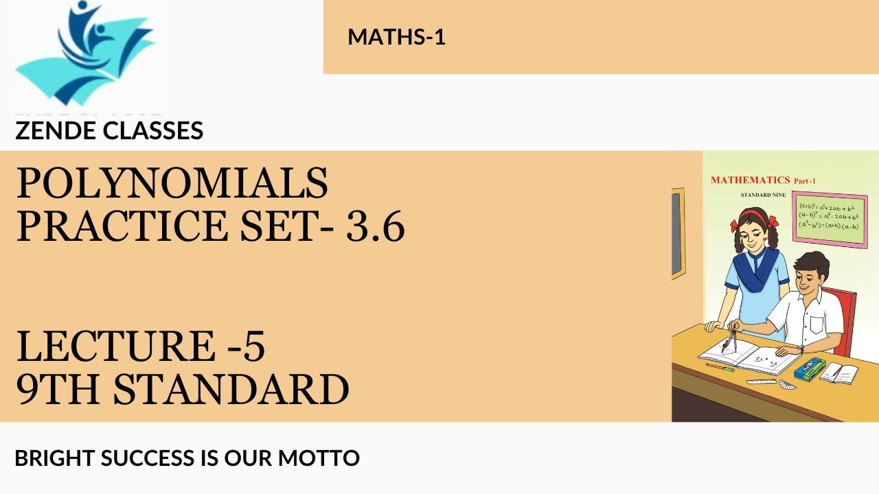 POLYNOMIALS PRACTICE SET - 3.6 MATHS - 1 9TH STANDARD - YouTube
