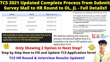 🔴TCS 2021 Updated Complete Process from Submit Survey Mail to HR Round to OL, JL, ILP -Full Details!