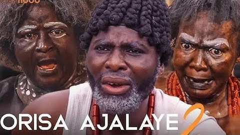 Orisa Ajalaye 3 Latest Yoruba Movie
