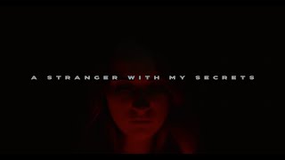 SHERIDAN - A STRANGER WITH MY SECRETS FEAT. NO MIND (OFFICIAL VIDEO)
