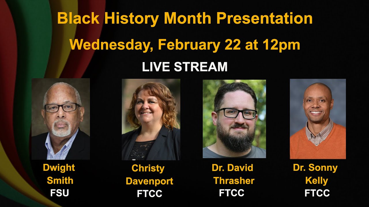 FTCC and FSU Black History Month Presentation - YouTube