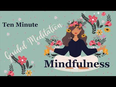 10 minute mindfulness