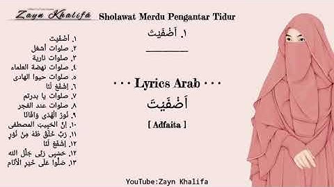 SHOLAWAT MERDU PENGANTAR TIDUR.(LIRIK ARAB)