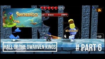 Swordigo- Gameplay Walkthrough Part 6  With Commentary And All Treasure (iOS, Android)