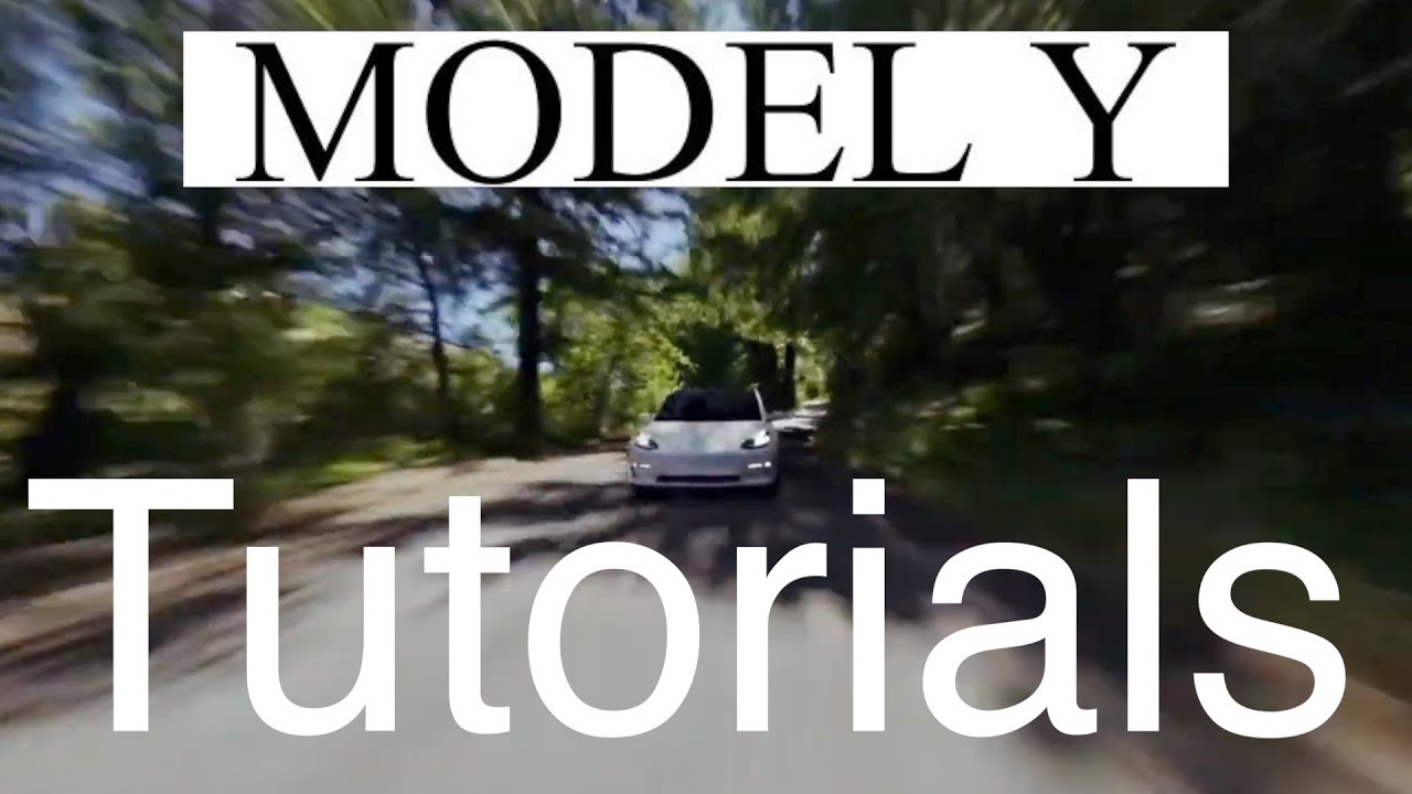 Tutorials: Tesla MODEL Y - YouTube