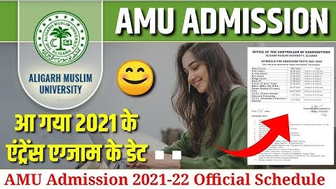 AMU Admission 2021-22 का आ गया Official Test Schedule 🔥😲 | Amu Entrance Exam 2021 | AMU News Today