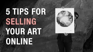 5 tips for selling your art