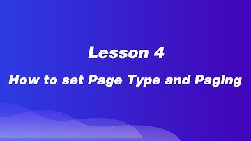 【Smart Mode】Lesson 4：How to set page type and paging