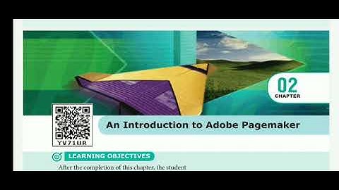 12 th comp. Application ch 2 - An introduction to Adobe pagemaker (part 1)