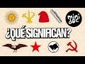 Símbolos políticos y sus significados ¿Qué representan las figuras?