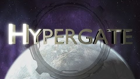 Hypergate Gameplay