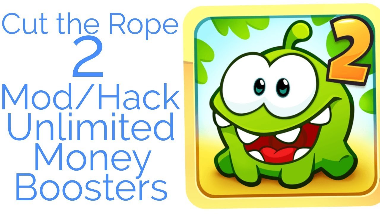 How to Hack Cut the Rope 2 game with Unlimited