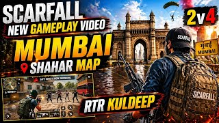 # Scarfall New Gameplay Video | Mumbai Shahar Map | Intense 2v4 Battle 🔥 | RTR KULDEEP # 