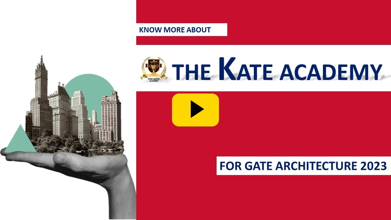 GATE Architecture Exam 2023 | The KATE Academy