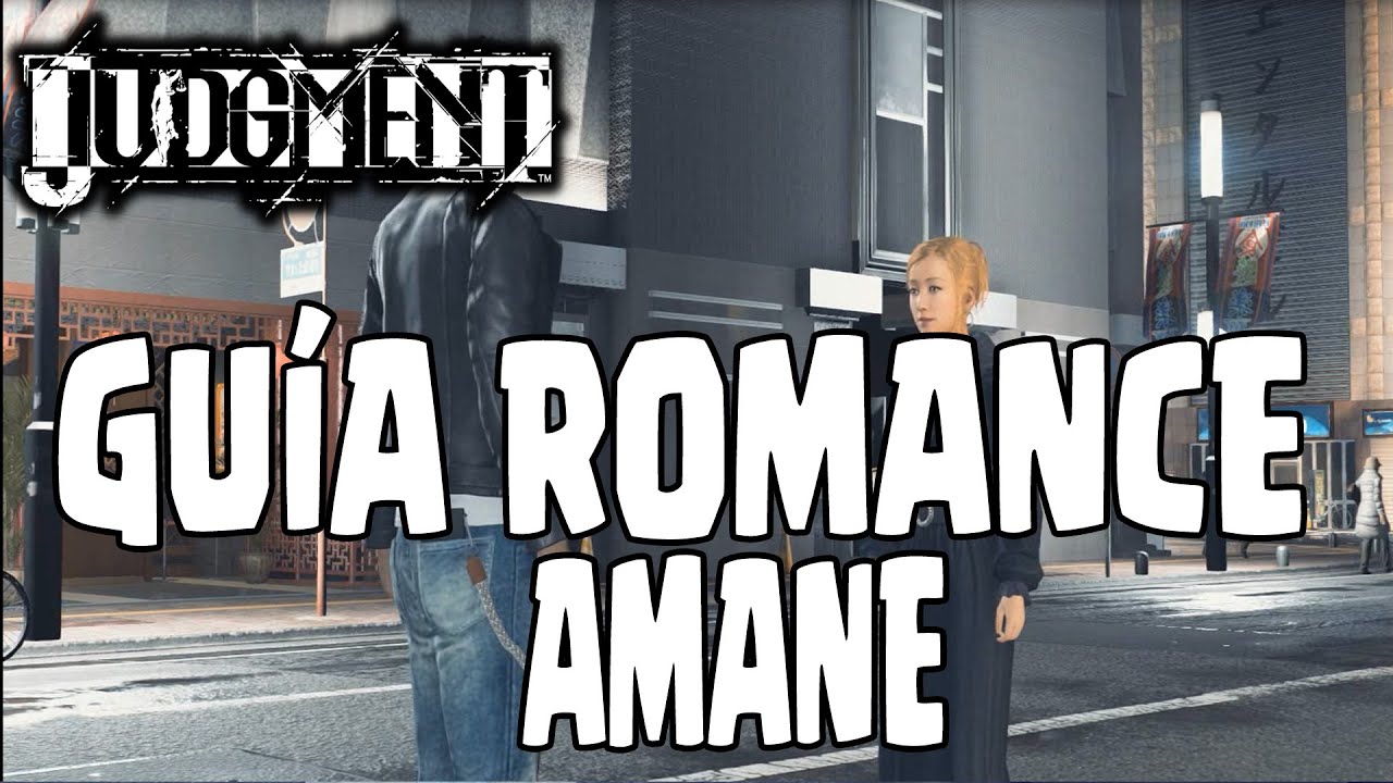 GUIA ROMANCE AMANE | JUDGMENT