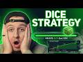 Dice Strategy Made Me $100 PER HOUR...