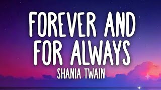 Shania Twain Forever And For Always 