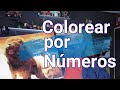 COLABORACIÓN. Colorear por números. Cualquiera puede pintar un cuadro. #colorearpornumeros