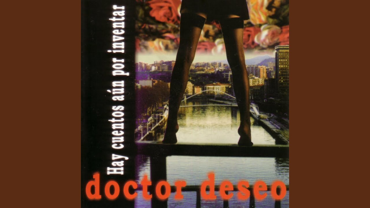 Doctor Deseo - Hay Cuentos Aun por Inventar accordi