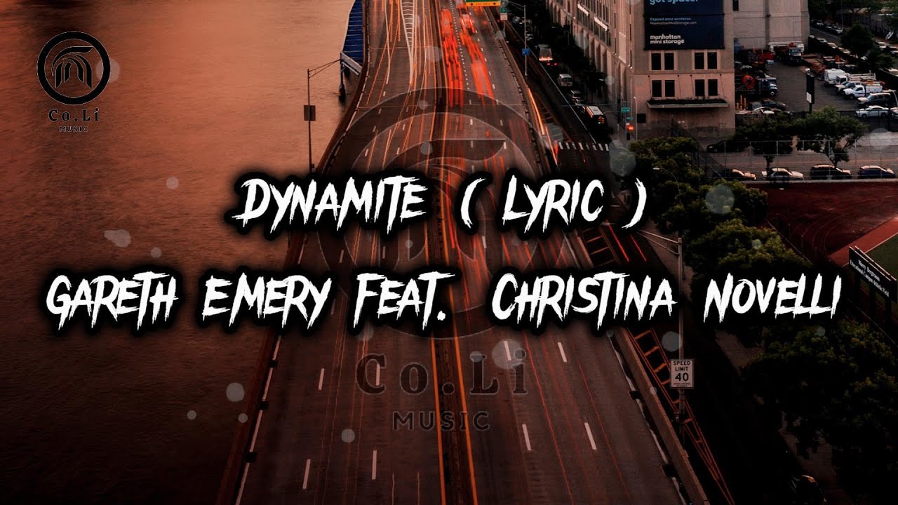 Dynamite - Gareth Emery feat. Christina Novelli ( Lyric ) #garethemery #christinanovelli