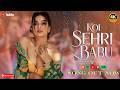 Koi Sehri Babu Divya Agarwal New Item Number Super Hits Song 2026 4k Ultra HD Koi Sehri Babu Divya Agarwal New Item Number Super Hits Song 2026 4k Ultra HD