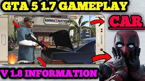 GTA 5 UNITY 1.7 GAMEPLAY AND VERSION 1.8 FULL INFORMATION.