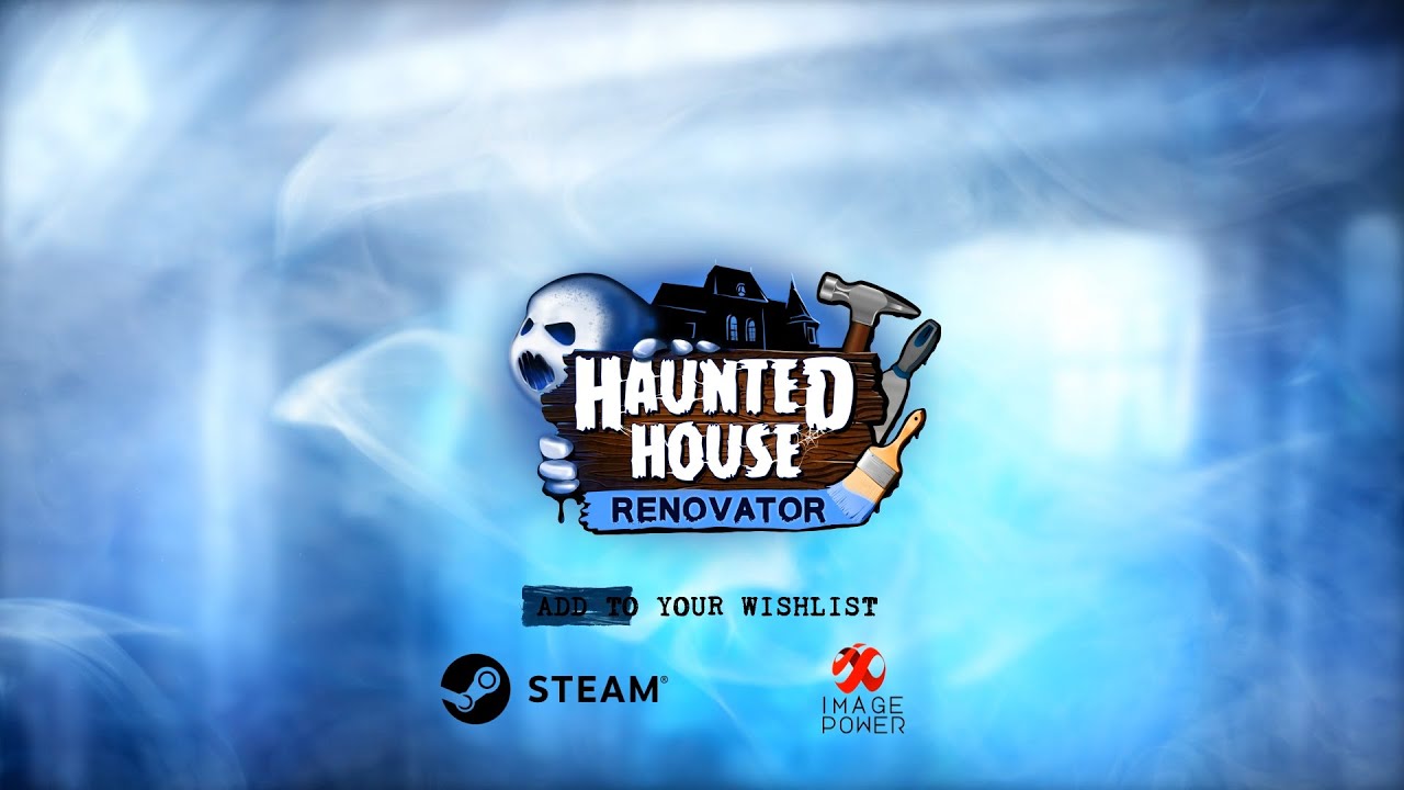 Haunted House Renovator Announcement Trailer STEAM YouTube