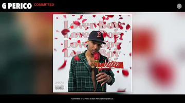 G Perico - Committed (Audio)